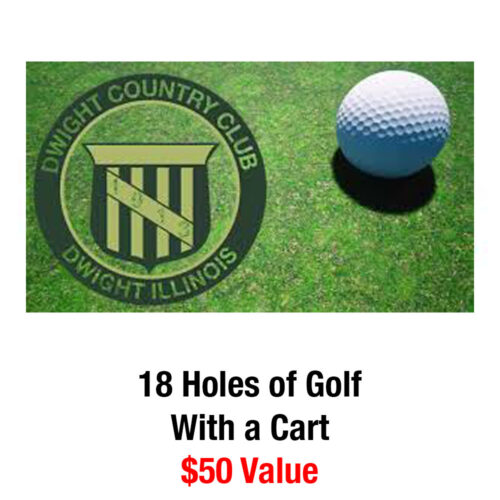 Dwight Country Club $50 18 Holes of Golf with a Cart